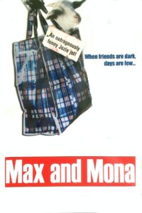 Max and Mona 2004 on netflix