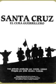 Santa Cruz, the guerrilla priest 1990 on netflix
