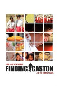 Finding Gastón 2014 on netflix