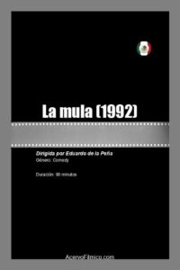 La mula 1992 on netflix