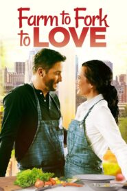 Farm to Fork to Love 2021 on netflix