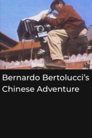 Bernardo Bertolucci’s Chinese Adventure 1986 on netflix