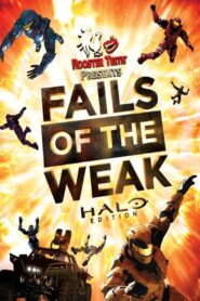 Fails of the Weak: Halo Edition 2013 on netflix