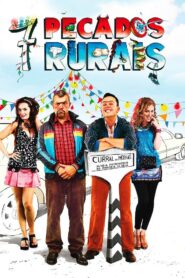 7 Pecados Rurais 2013 on netflix