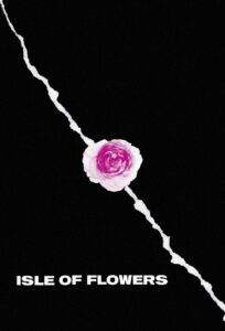 Isle of Flowers 1989 on netflix