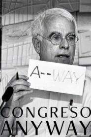 Congreso Anyway 1993 on netflix