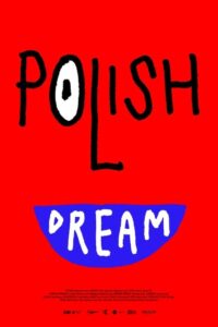 Polish Dream 2023 on netflix