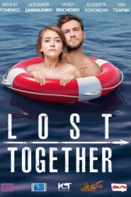 Lost Together 2019 on netflix