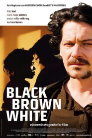 Black Brown White 2011 on netflix