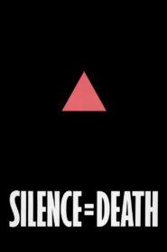 Silence = Death 1990 on netflix