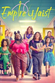 Empire Waist 2024 on netflix