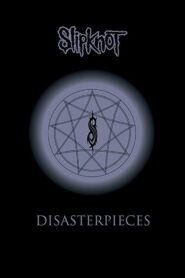 Slipknot: Disasterpieces 2002 on netflix