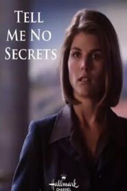 Tell Me No Secrets 1997 on netflix