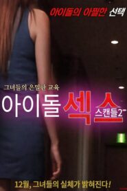 Idol Sex Scandal 2 2016 on netflix
