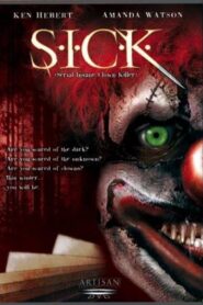 S.I.C.K. Serial Insane Clown Killer 2003 on netflix