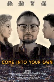 Come Into Your Own 2019 on netflix
