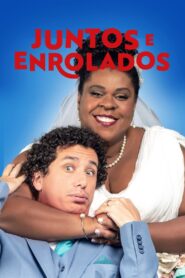 Juntos e Enrolados 2021 on netflix