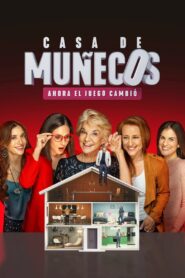 Casa de muñecos 2018 on netflix