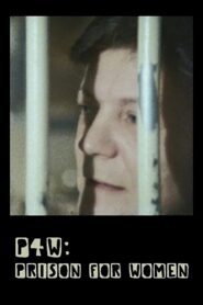 P4W: Prison for Women 1981 on netflix