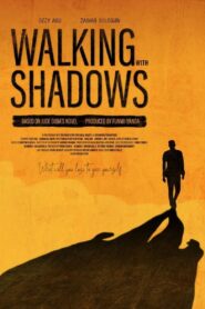 Walking with Shadows 2019 on netflix