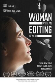 Woman with an Editing Bench 2016 on netflix
