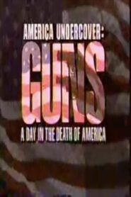 Guns: A Day in the Death of America 1990 on netflix