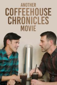Another Coffeehouse Chronicles Movie 2022 on netflix