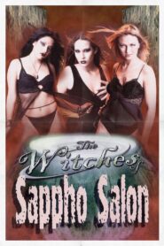 The Witches of Sappho Salon 2003 on netflix