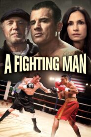 A Fighting Man 2014 on netflix