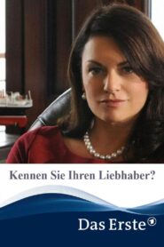 Kennen Sie Ihren Liebhaber? 2012 on netflix