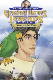 Greatest Heroes and Legends of The Bible: Jonah and the Whale 2003 on netflix