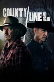 County Line: No Fear 2022 on netflix