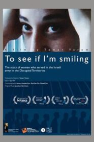 To See If I’m Smiling 2007 on netflix
