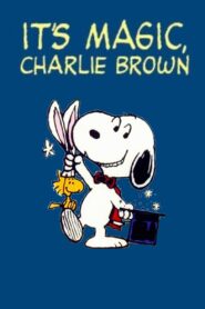 It’s Magic, Charlie Brown 1981 on netflix