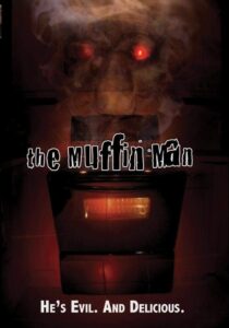 The Muffin Man 2006 on netflix
