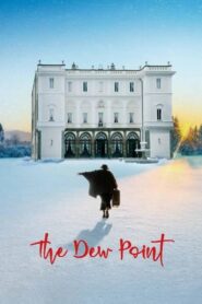 The Dew Point 2024 on netflix