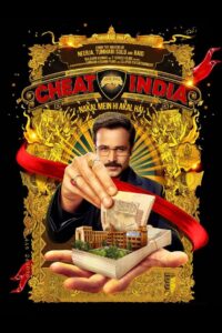 Why Cheat India 2019 on netflix