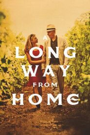 A Long Way From Home 2013 on netflix