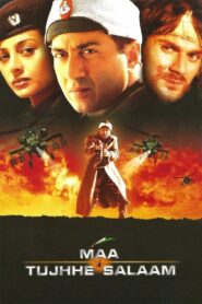 Maa Tujhhe Salaam 2002 on netflix
