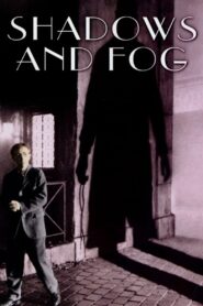 Shadows and Fog 1991 on netflix