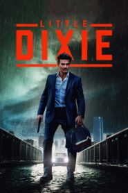Little Dixie 2023 on netflix