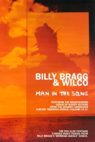 Billy Bragg & Wilco: Man in the Sand 2005 on netflix