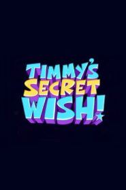 The Fairly OddParents: Timmy’s Secret Wish 2011 on netflix