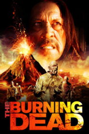 The Burning Dead 2015 on netflix