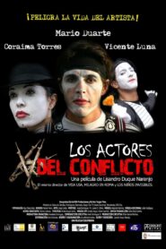 Los Actores del Conflicto 2008 on netflix