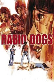 Rabid Dogs 1995 on netflix