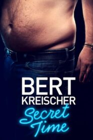 Bert Kreischer: Secret Time 2018 on netflix