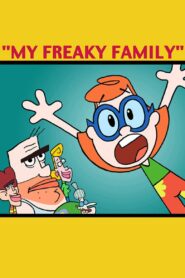 My Freaky Family: Welcome to My World 2001 on netflix