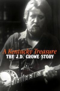 A Kentucky Treasure: The J.D. Crowe Story 2021 on netflix