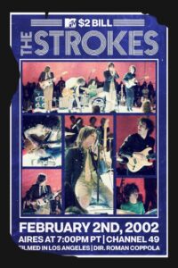 The Strokes: MTV $2 Bill Concert 2002 on netflix